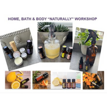 Home, Bath & Body Essential Oil Workshop
